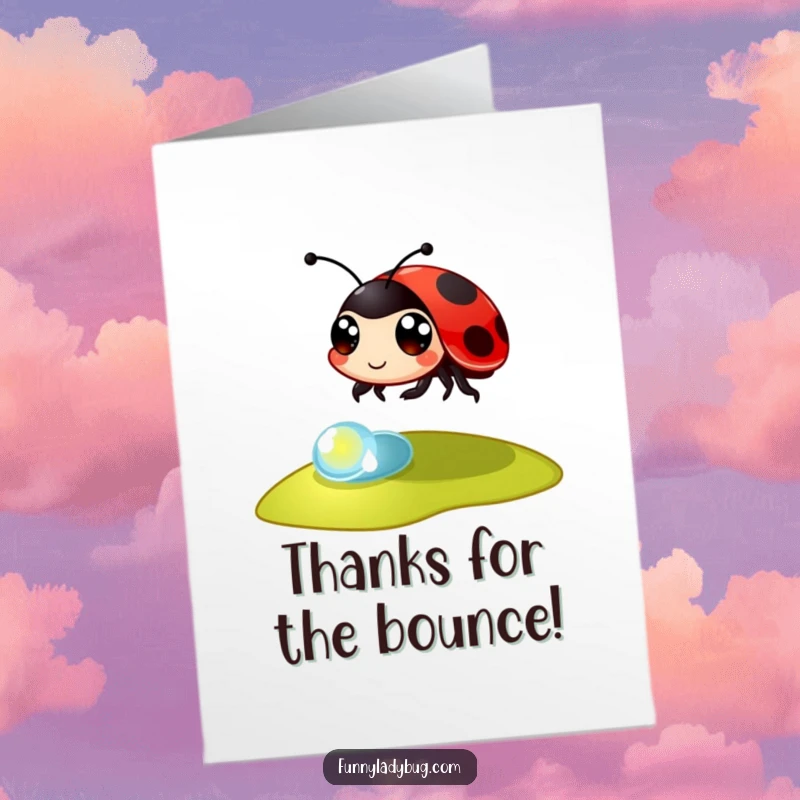 Funny Free Printable Thank You Card: A bouncy ladybug with wide eyes leaping energetically.